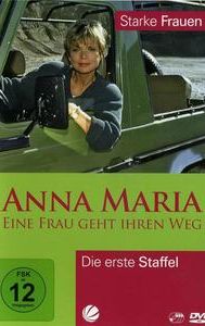 Anna Maria – Eine Frau geht ihren Weg