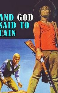 And God Said to Cain