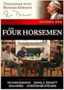 Discussions with Richard Dawkins, Episode 1: The Four Horsemen