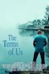 The Terms Of Us