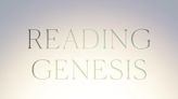 Marilynne Robinson's 'Reading Genesis' holds a tender, gracious view of God