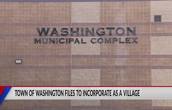 The town of Washington wants to be a village