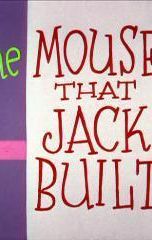 The Mouse That Jack Built