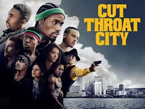 Cut Throat City – Stadt ohne Gesetz