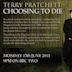 Terry Pratchett: Choosing to Die