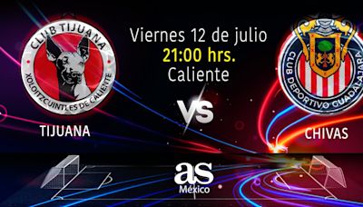 Tijuana vs Chivas en vivo: Liga MX, Apertura 2024 hoy en directo