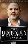 Beyond Boundaries: The Harvey Weinstein Scandal