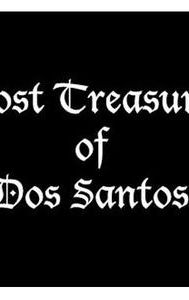 Lost Treasure of Dos Santos