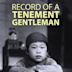 Record of a Tenement Gentleman