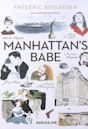 Manhattan's Babe