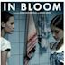 In Bloom (film)