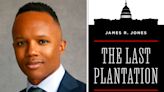 Is Congress still ‘The Last Plantation’? It is for staffers, says James Jones - Roll Call