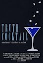 Truth Cocktail