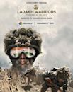 Ladakh Warriors: The Sons of the Soil