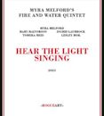 Hear the Light Singing