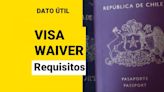 Visa Waiver: ¿Cuáles son los requisitos para acceder al beneficio?