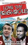 Love Thy Neighbour (1972 TV series)