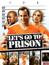 Let's Go to Prison - Un principiante in prigione