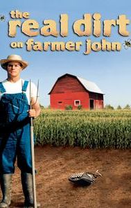 The Real Dirt on Farmer John