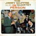 The Jimmy Giuffre Quartet in Person