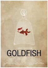 Goldfish Movie Poster (#1 of 2) - IMP Awards