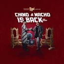 Chino & Nacho is Back