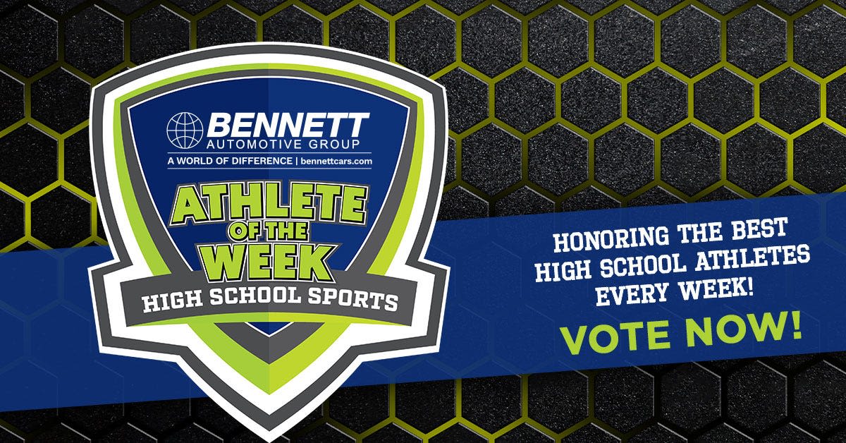 Readers' choice: Pick the Bennett Auto Group Athletes of the Week (May 6-11)