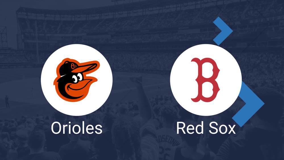 Orioles vs. Red Sox: Key Players to Watch, TV & Live Stream Info and Stats for May 27