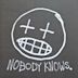Nobody Knows.