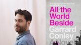 Garrard Conley hopes to 'unerase' queer history in Puritan New England with 'All the World Beside'