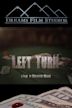 Left Turn - IMDb