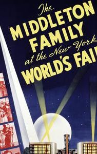 The Middleton Family at the New York World's Fair