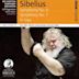 Sibelius: Symphony No. 6; Symphony No. 7; En Saga