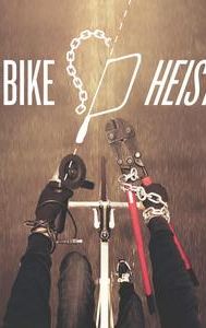 The Bike Heist