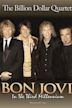 Bon Jovi: Third Millennium Billion Dollar Quartet