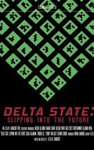 Delta State: Slipping Into the Future