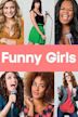 Funny Girls