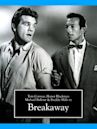 Breakaway (1955 film)