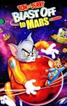 Tom and Jerry: Blast Off to Mars