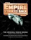 Star Wars: The Empire Strikes Back - The Original Radio Drama