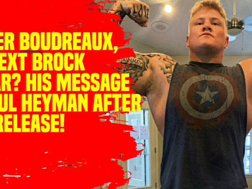 Parker Boudreaux, the Next Brock Lesnar His Message to Paul Heyman After AEW Release! #WWE #ParkerBoudreaux #PaulHeyman