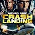 Crash Landing (2005 film)