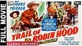 Trail Of Robin Hood - 1950 l Super Hit Hollywood Classic Movie l Roy ...