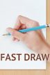 Fast Draw