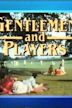 Gentlemen and Players (TV series)