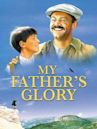 My Father's Glory