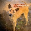 Everything and Nothing