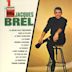 Jacques Brel, Vol. 1 [Barclay]