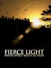 Prime Video: Fierce Light: When Spirit Meets Action