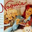 Naomi's Home Companion: A Treasury of Favorite Recipes, Food for Thought, and Kitchen Wit and Wisdom